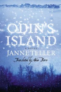 Janne Teller - writer, author, novelist, essayist, activist, Odin's Island, Europa, Come, African Roads, Nothing, Everything, War what if it were here, Walking Naked