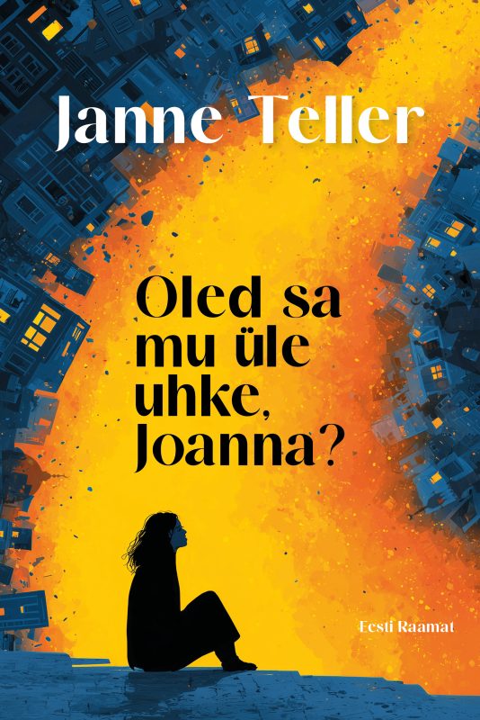 ‘Are You Proud of Me, Joanna?’ published in ESTONIA